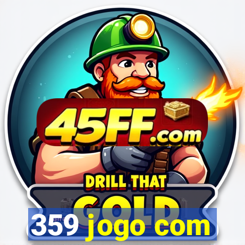 359 jogo com